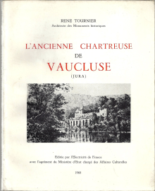 L'ANCIENNE CHARTREUSE DE VAUCLUSE